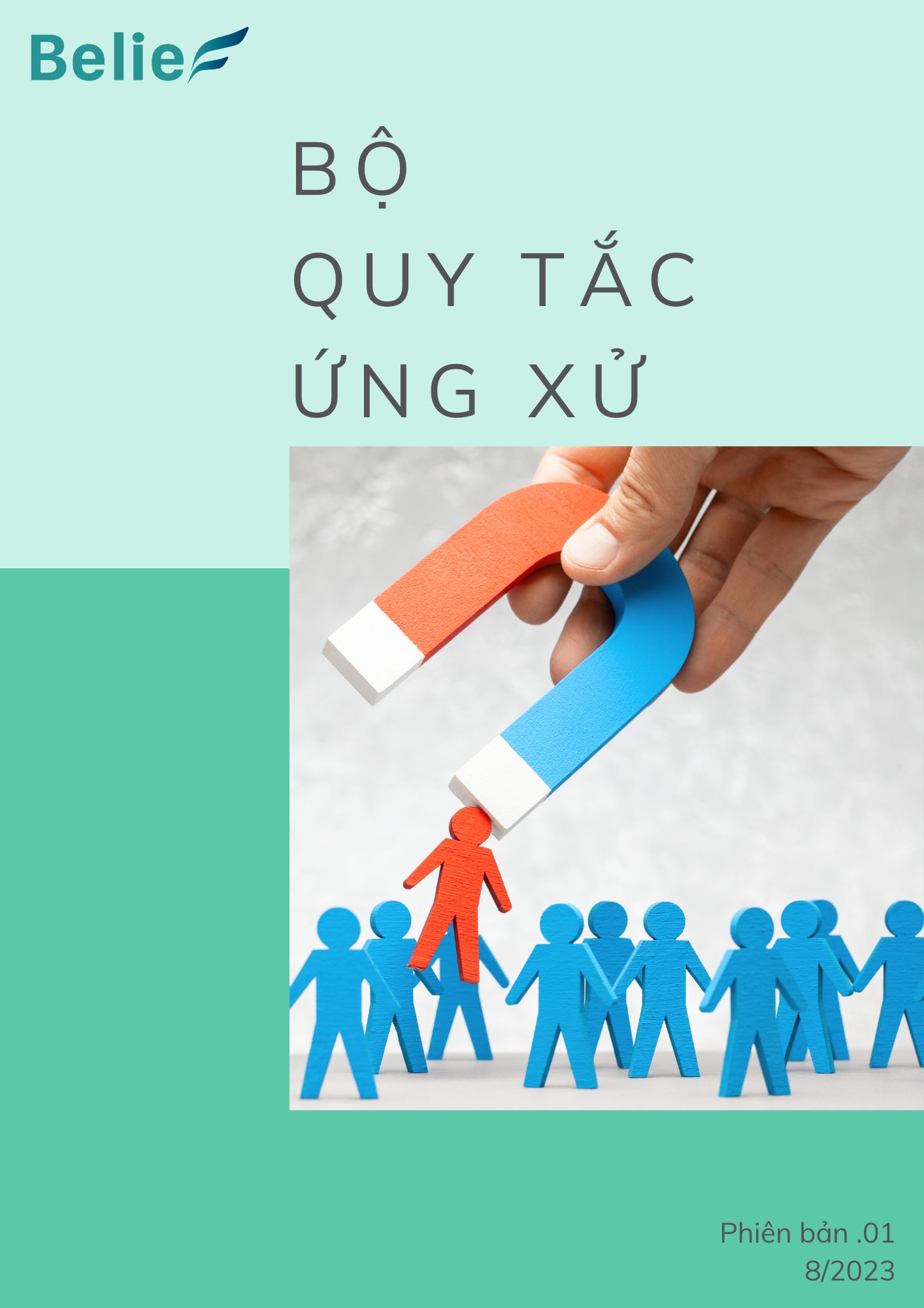 Bộ quy tắc ứng xử Belief Holdings